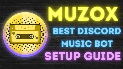 muzox|How To Use Muzox Music Bot 